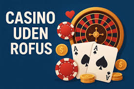 Online Casinoer Uden ROFUS - Din Guide til Et Ansvarligt Spil