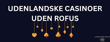 Online Casinoer Uden ROFUS - Din Guide til Et Ansvarligt Spil